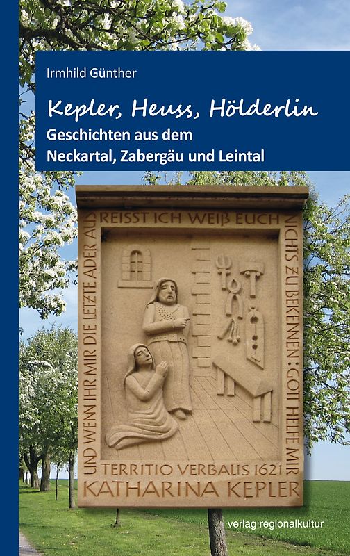 Kepler, Heuss, Hölderlin