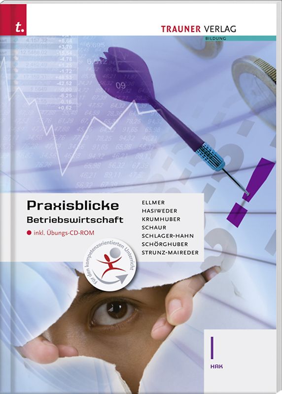 Praxisblicke Betriebswirtschaft I HAK