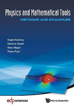 PHYSICS AND MATHEMATICAL TOOLS