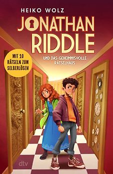 Jonathan Riddle und das geheimnisvolle Rätselhaus