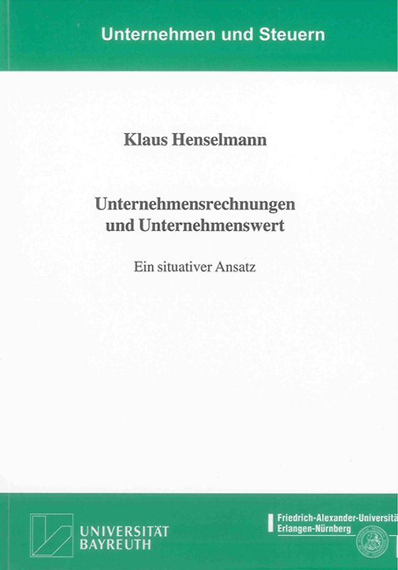 Unternehmensrechnungen und Unternehmenswert