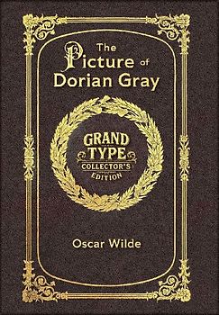 Large Print - The Picture of Dorian Gray - Grand Type Collector's Edition - Matte Hardcover with Dust Jacket