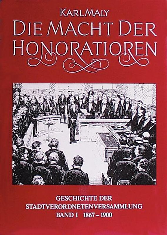 Geschichte der Frankfurter Stadtverordnetenversammlung / Die Macht der Honoratioren