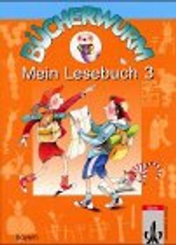 Bücherwurm - Ausgabe für Bayern / Mein Lesebuch 3