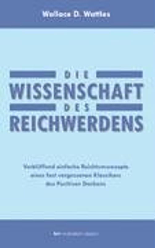 Die Wissenschaft des Reichwerdens