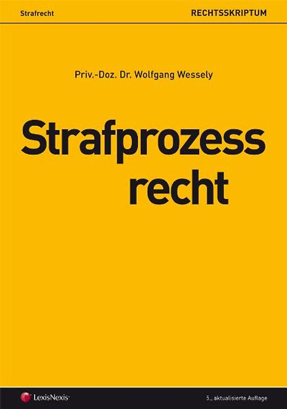 Strafrecht - Strafprozessrecht