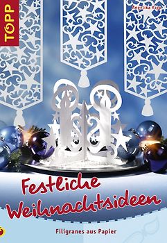 Festliche Weihnachtsideen