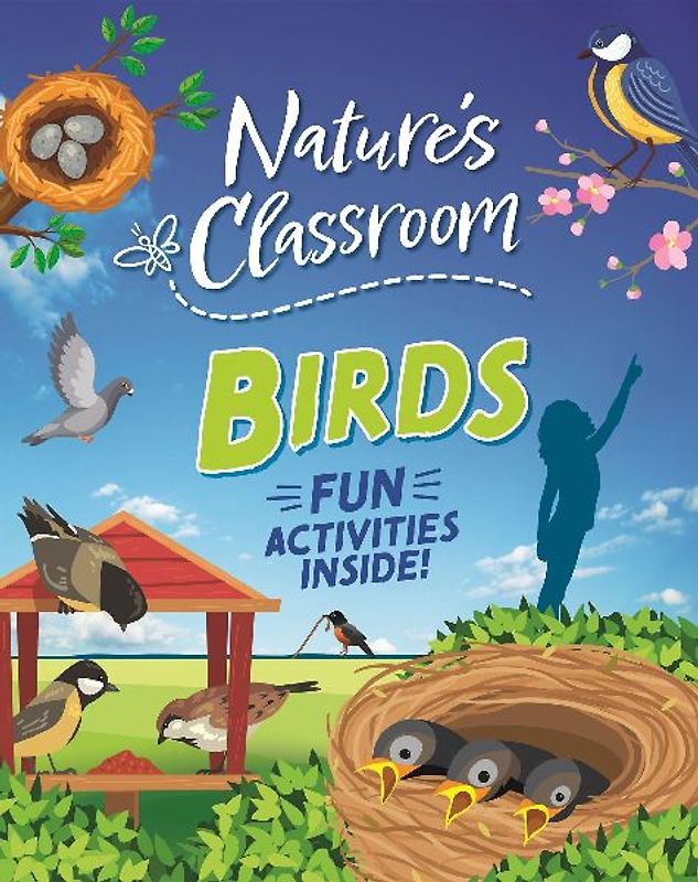 Nature's Classroom: Birds