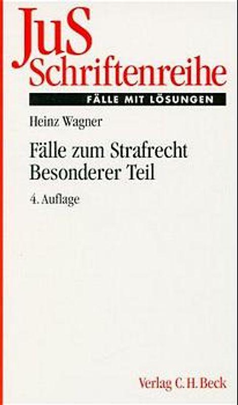 Fälle zum Strafrecht Besonderer Teil