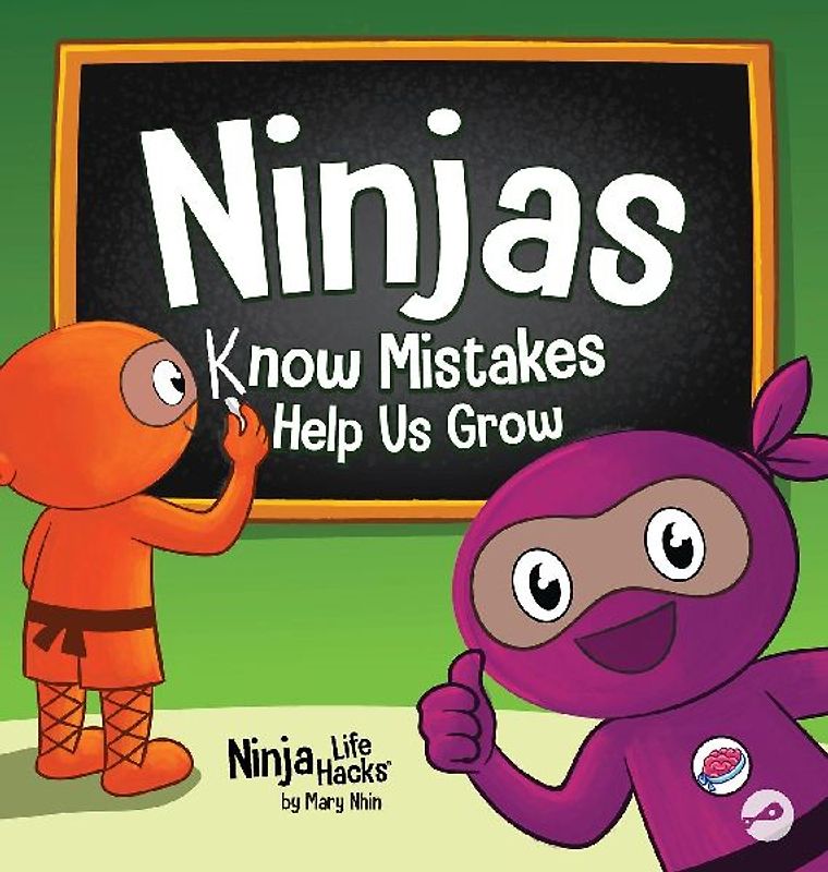 Ninjas Know MIstakes Help Us Grow