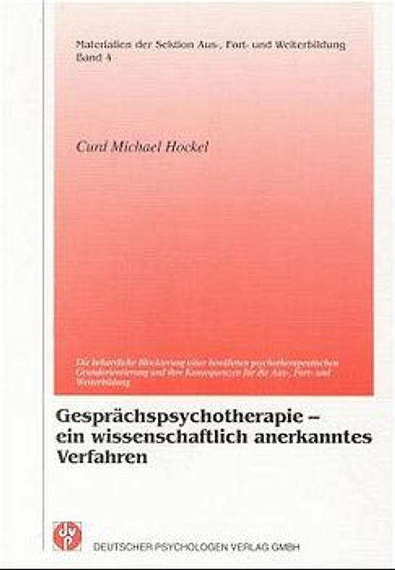 Gesprächspsychotherapie - ein wissenschaftlich anerkanntes Verfahren