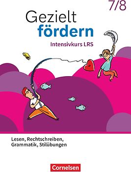 Gezielt fördern - Lern- und Übungshefte Deutsch 2025 - 7./8. Schuljahr