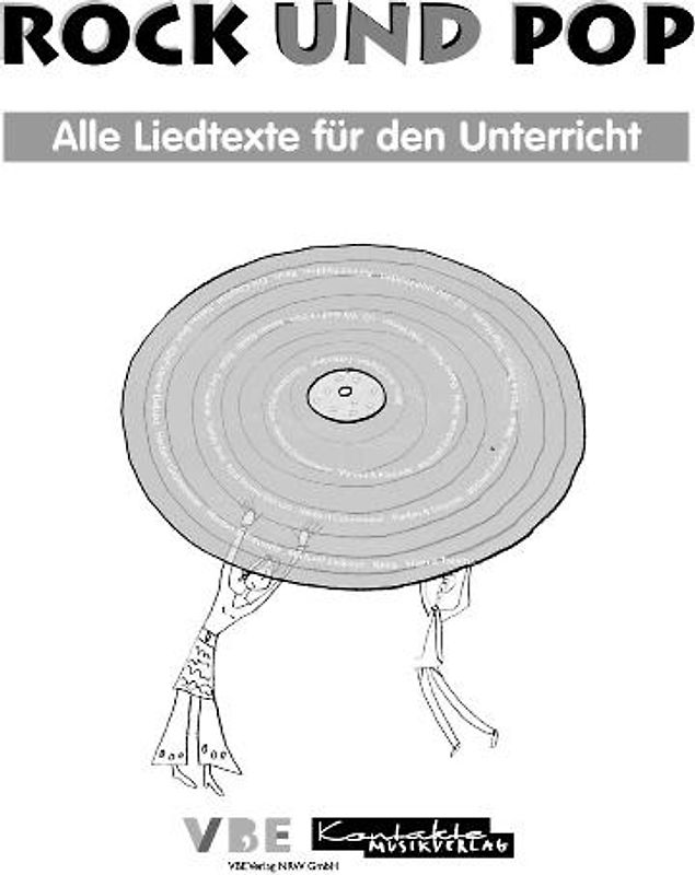 Rock- und Popmusik im Religions- und Ethikunterricht der Klassen 6-13. Schülerheft