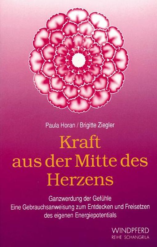 Kraft aus der Mitte des Herzens