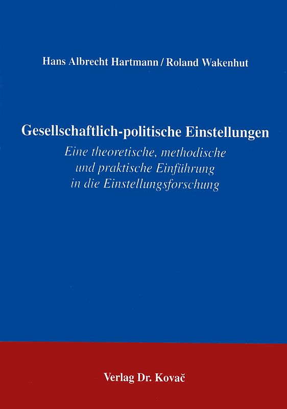 Gesellschaftlich-politische Einstellungen
