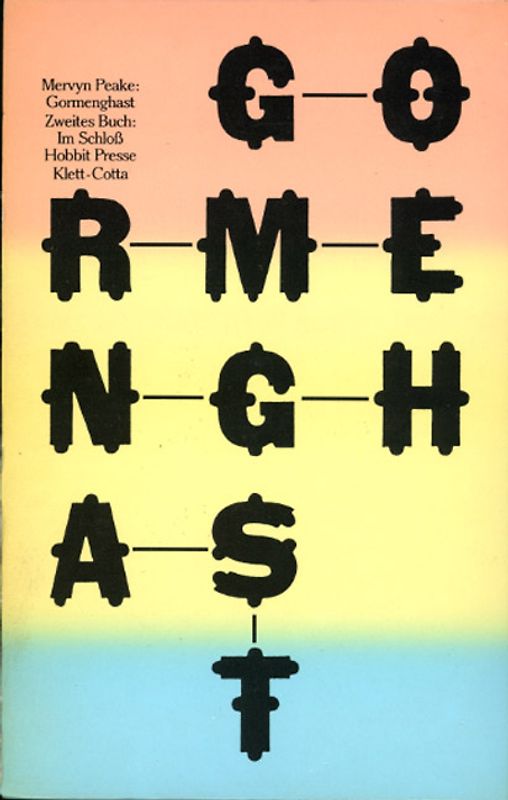 Gormenghast. (Hobbit Presse) / Zweites Buch: Im Schloss