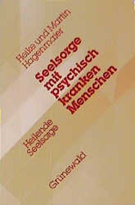 Seelsorge mit psychisch kranken Menschen