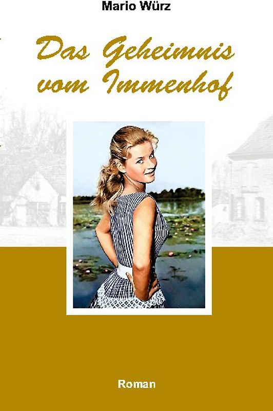 Das Geheimnis vom Immenhof