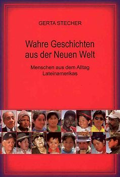 Wahre Geschichten aus der Neuen Welt