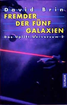 Das Uplift-Universum / Fremder der fünf Galaxien