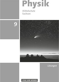 Physik - Ausgabe Volk und Wissen - Mittelschule Sachsen - Neue Ausgabe - 9. Schuljahr