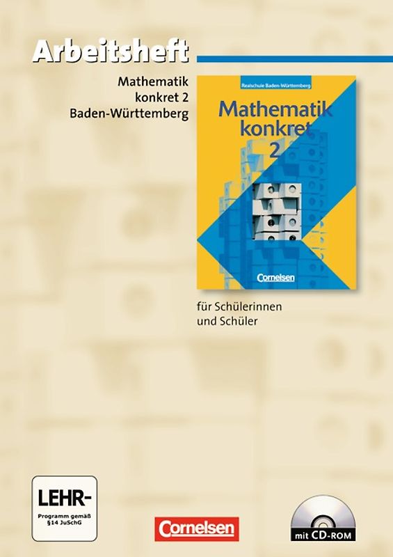 Mathematik konkret - Realschule Baden-Württemberg / Band 2 - Arbeitsheft mit eingelegten Lösungen und CD-ROM