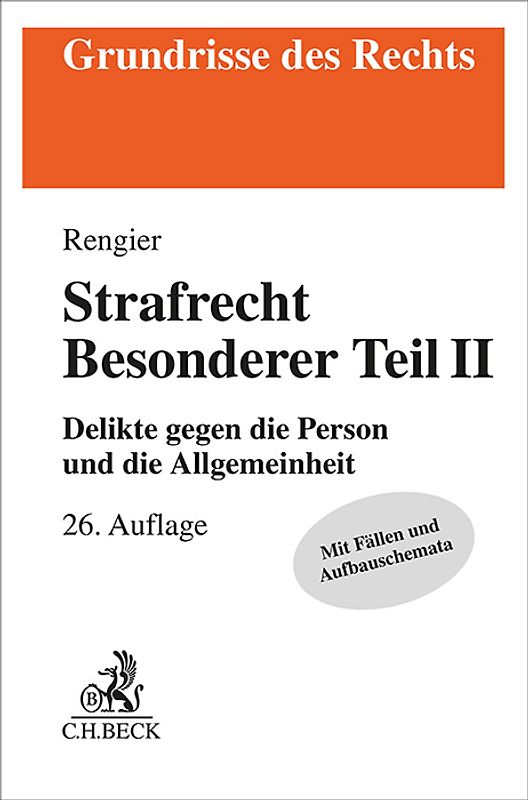 Strafrecht Besonderer Teil II. Strafrecht BT II