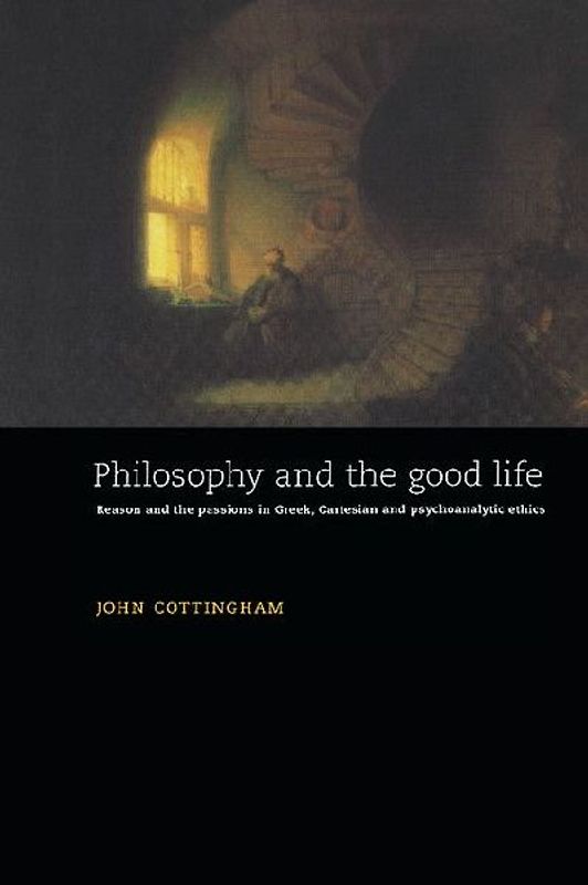 Philosophy and the Good Life