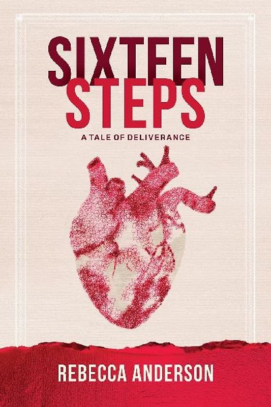 SIXTEEN STEPS, a Tale of Deliverance