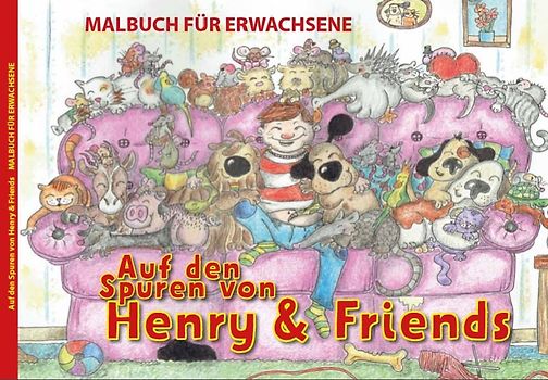 Auf den Spuren von Henry & Friends