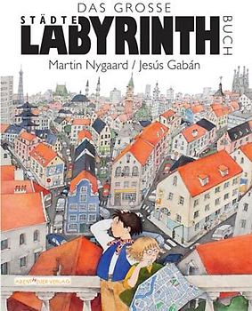 Das Große Städte Labyrinthbuch