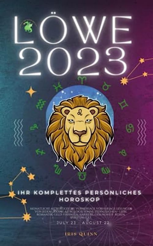 Ihr komplettes persönliches Löwe Horoskop 2024: Monatliche astrologische Vorhersage, Prognosewerte aller Sternzeichen, Astrologie, Sonnensternzeichen ... Karriere, Gesundheit, Reisen, Spiritualität.