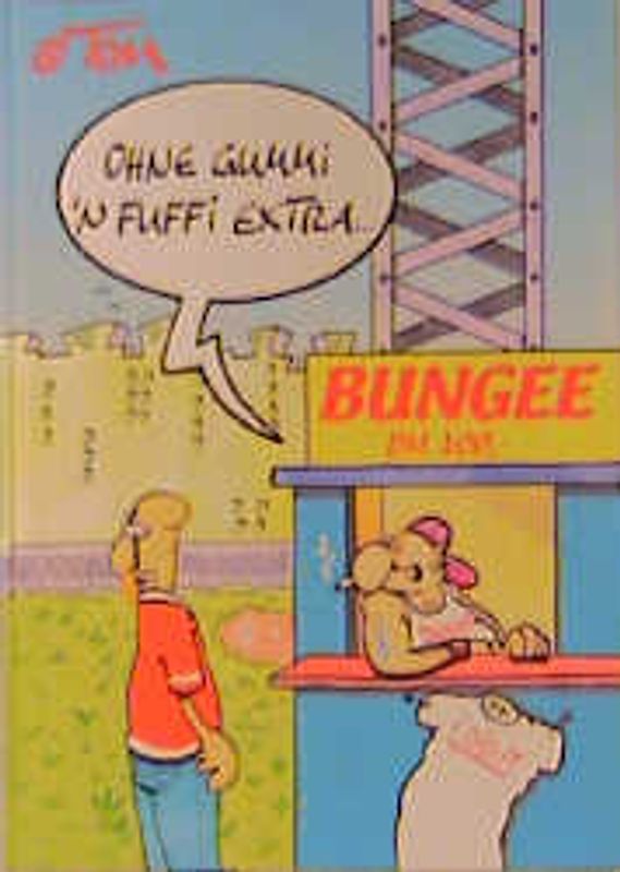 Ohne Gummi 'n Fuffi extra