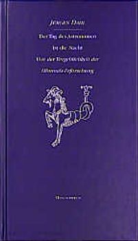 Der Tag des Astronomen ist die Nacht