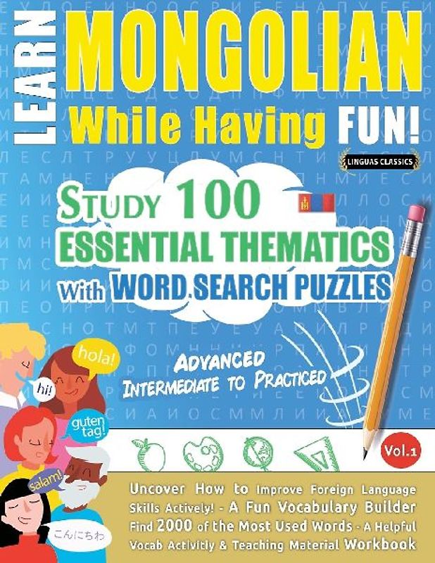 LEARN MONGOLIAN WHILE HAVING FUN! - ADVANCED