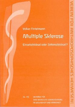 Multiple Sklerose. Einzelschicksal oder Zeitenschicksal