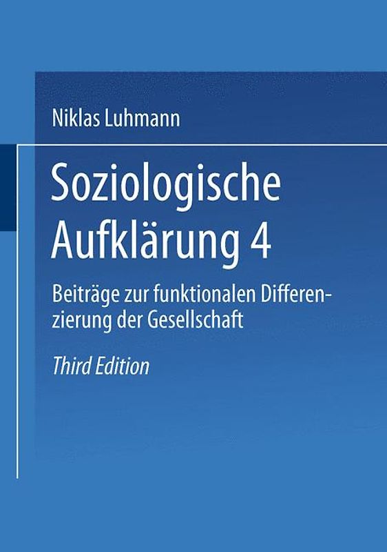 Soziologische Aufklärung 4
