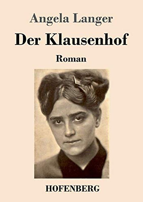 Der Klausenhof: Roman