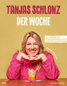 Tanjas Schlonz der Woche