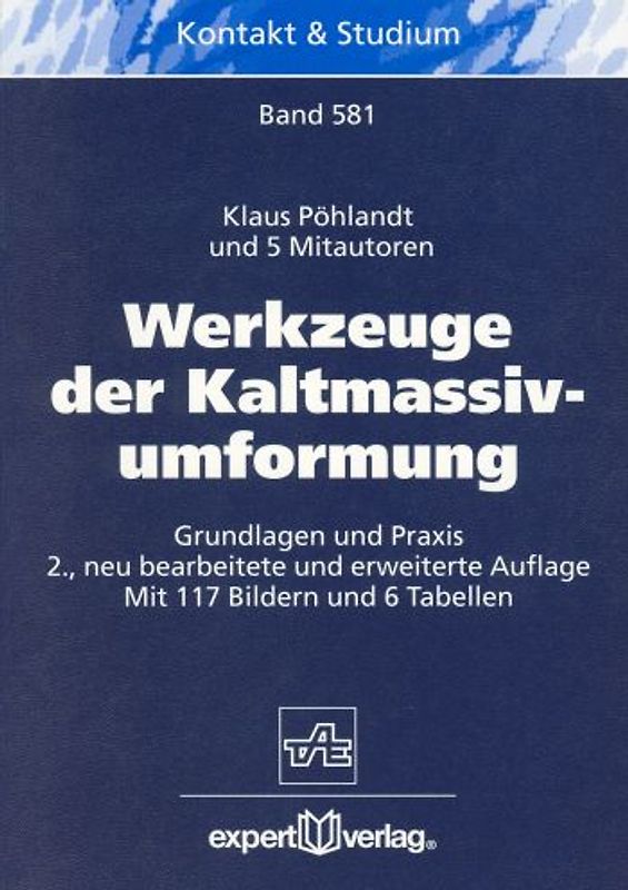 Werkzeuge der Kaltmassivumformung