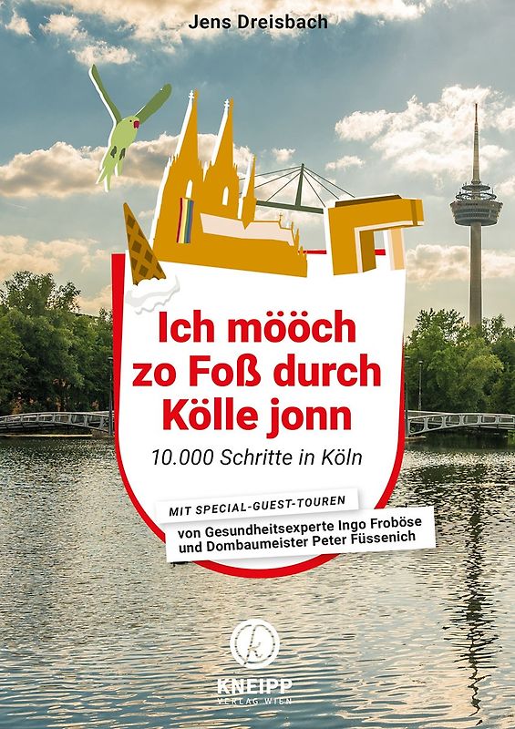 Ich mööch zo Foß durch Kölle jonn
