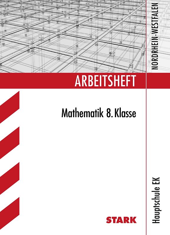 STARK Arbeitsheft Hauptschule EK - Mathematik 8. Klasse - NRW
