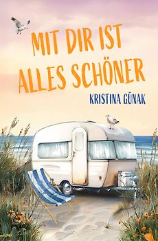 Mit dir ist alles schöner