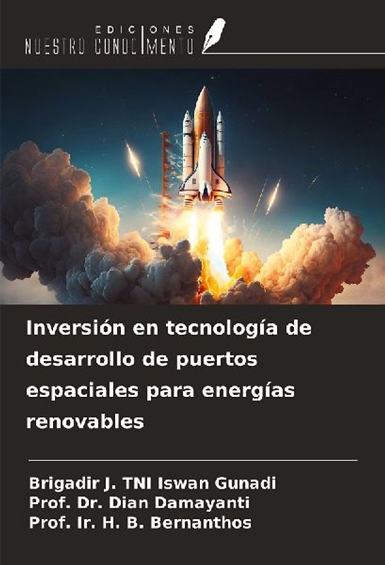 Inversión en tecnología de desarrollo de puertos espaciales para energías renovables