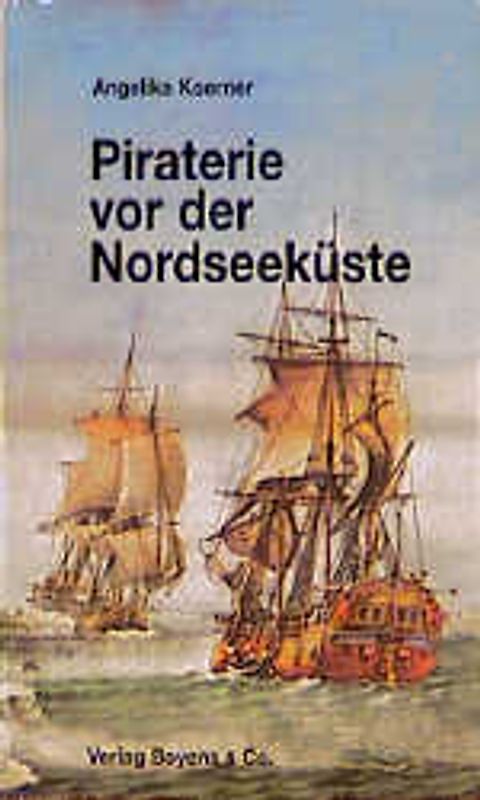 Piraterie vor der Nordseeküste
