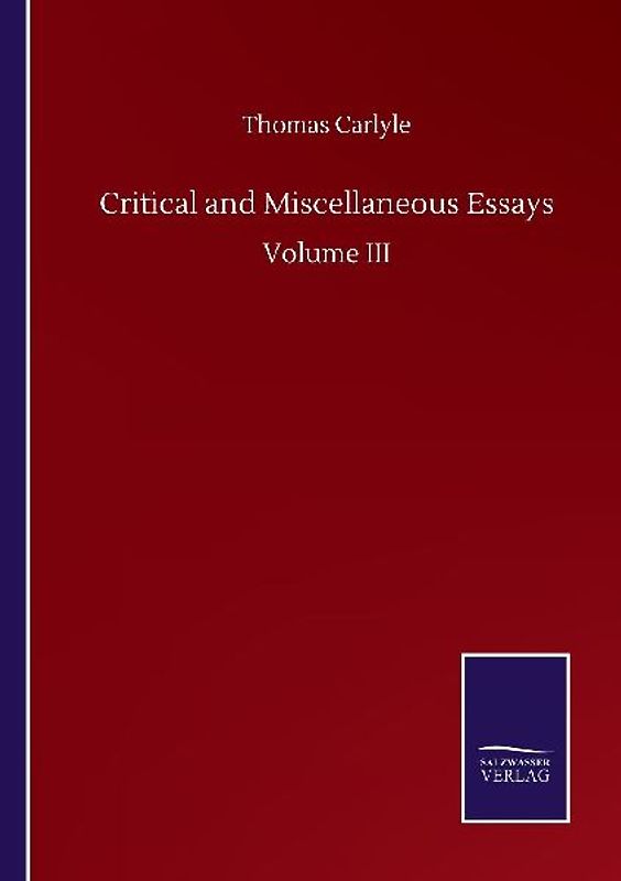 Critical and Miscellaneous Essays