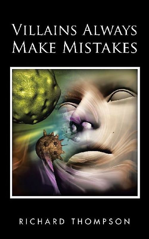 Villains Always Make Mistakes