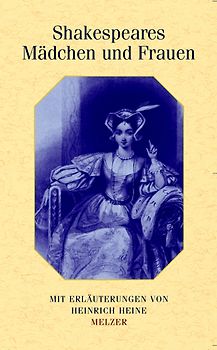 Shakespeares Mädchen und Frauen