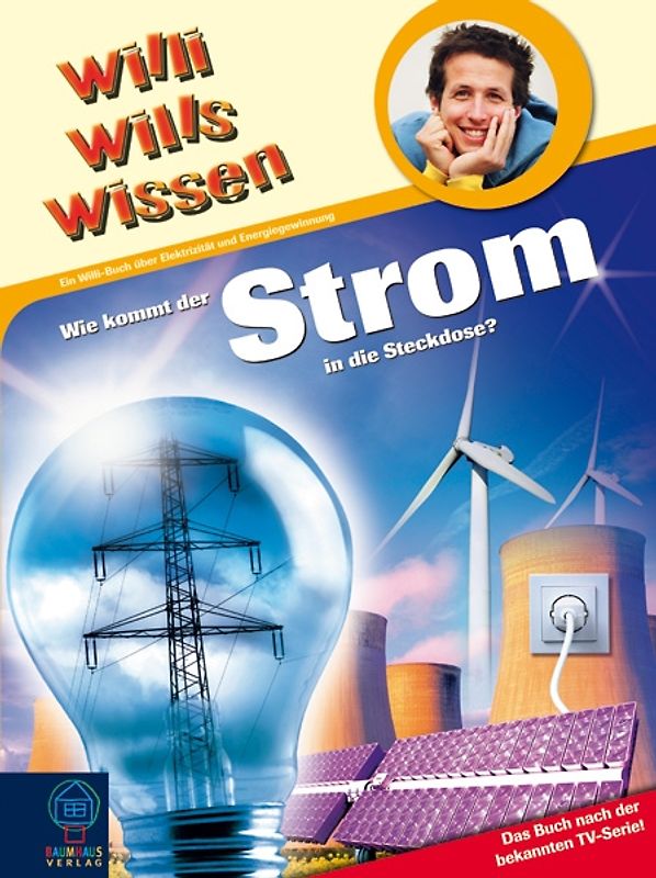 Wie kommt der Strom in die Steckdose!