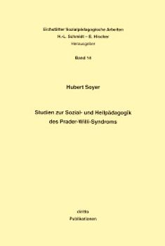 Studien zur Sozial- und Heilpädagogik des Prader-Willi-Syndroms